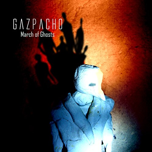 GAZPACHO - MARCH OF GHOSTS (VINYL)