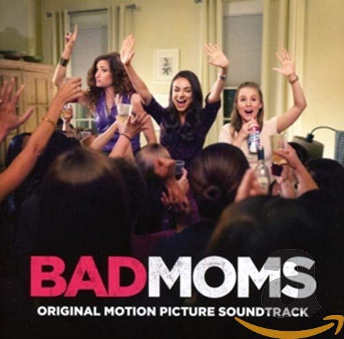 VARIOUS - BAD MOMS (ORIGINAL MOTION PICTURE SOUNDTRACK) (CD)
