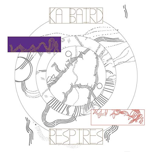 KA BAIRD - RESPIRES (VINYL)