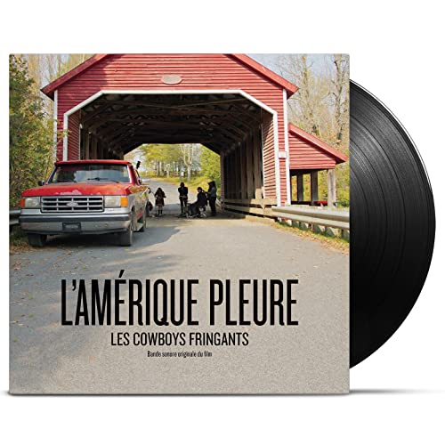 COWBOYS FRINGANTS - L'AMERIQUE PLEURE (ORIGINAL SOUNDTRACK) (VINYL)