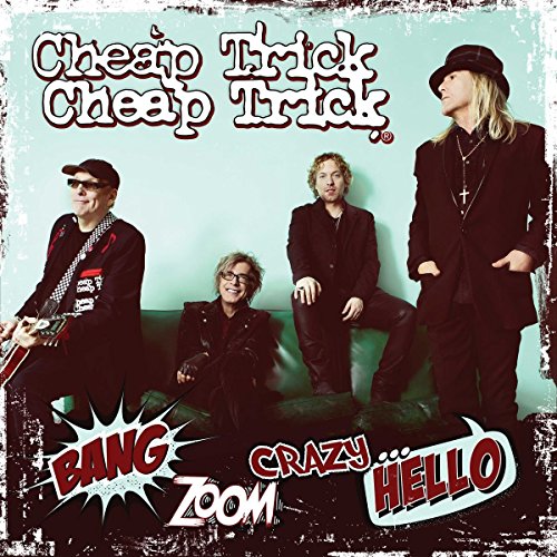 CHEAP TRICK - BANG, ZOOM, CRAZY...HELLO (VINYL)