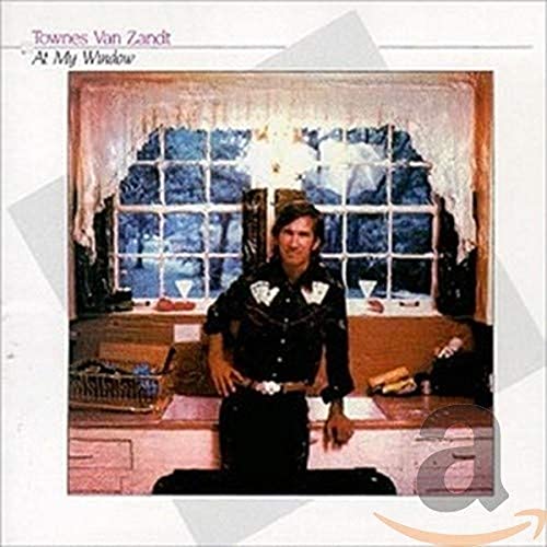 VAN ZANDT,TOWNES - AT MY WINDOW (CD)