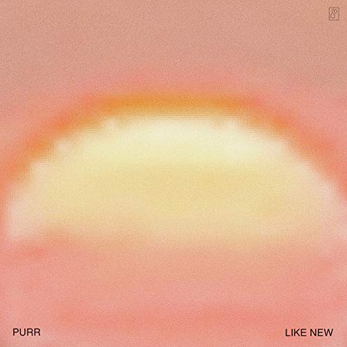 PURR - LIKE NEW (VINYL)