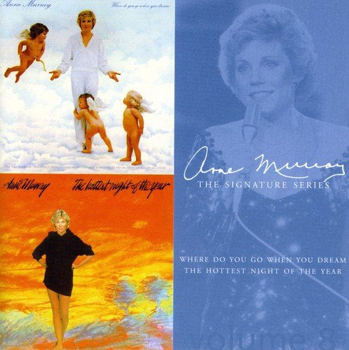 ANNE MURRAY - WHERE DO YOU GO WHEN YOU DREAM / HOTTEST NIGHT OF THE YEAR (CD)