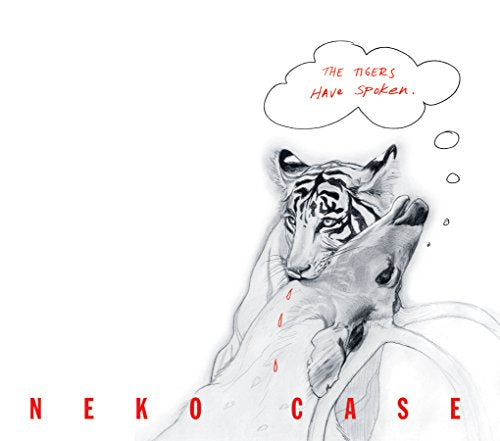 CASE,NEKO - TIGERS HAVE SPOKEN (TRANSLUCENT RED VINYL/DL CARD)