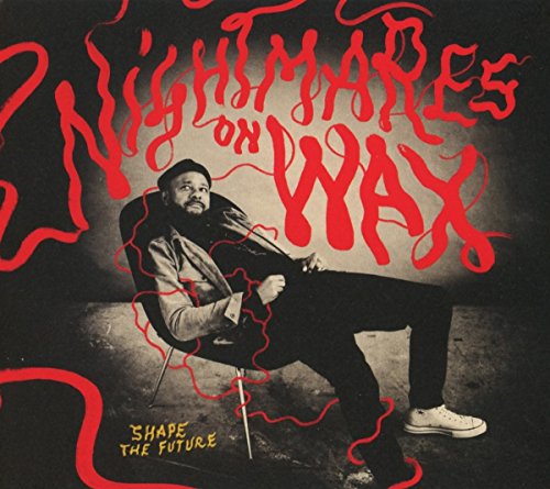 NIGHTMARES ON WAX - SHAPE THE FUTURE (CD)