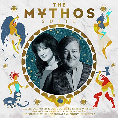 STEPHEN FRY, DEBBIE WISEMAN - THE MYTHOS SUITE (CD)