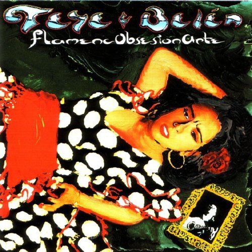 TEYE & BELEN - FLAMENCOBSESIONARTE (CD)